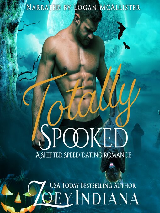 Title details for Totally Spooked by Zoey Indiana - Available